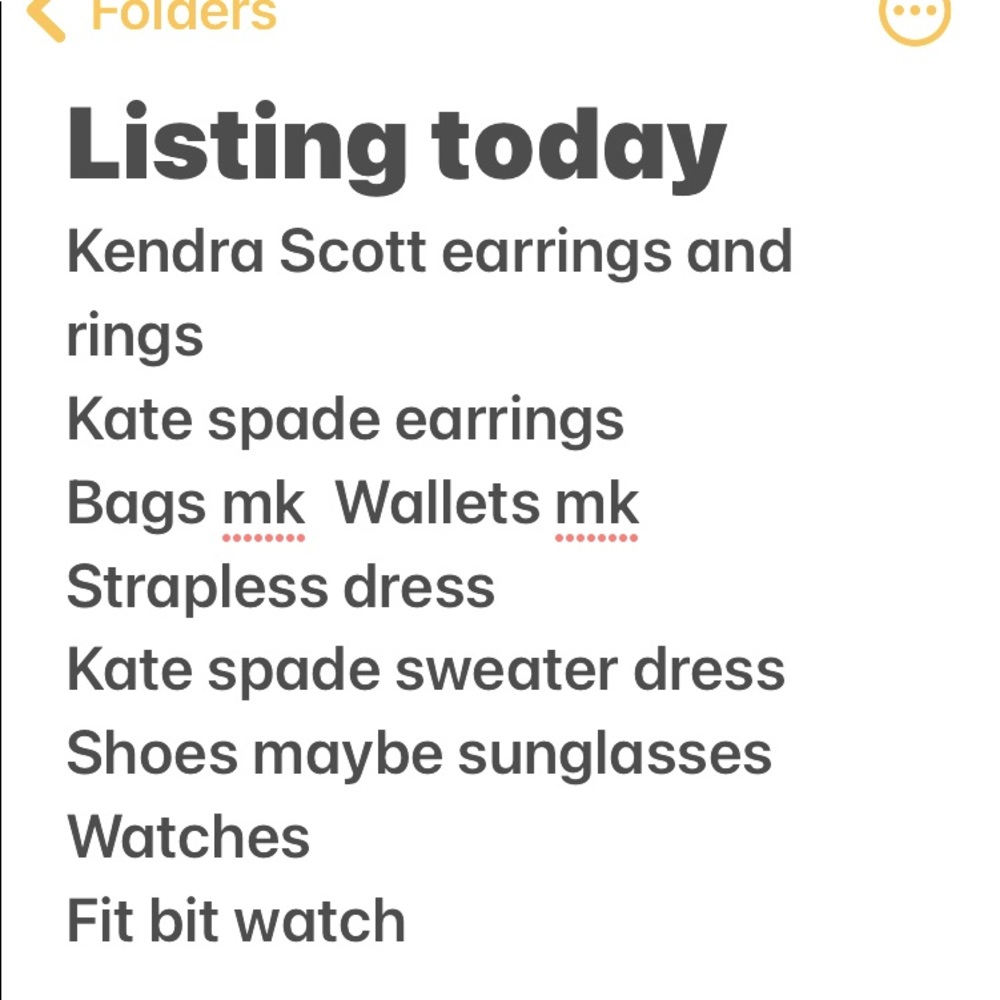 Different items Kate spade, Mk, Kendra Scot etc...